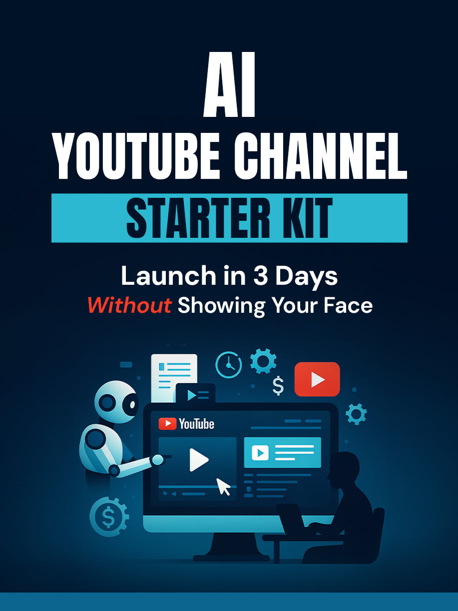 AI YouTube Channel Starter Kit: Launch In 3 Days Without Showing Your Face